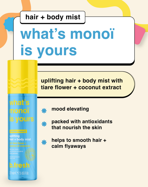 what's monoi is yours uplifting body + hair mist